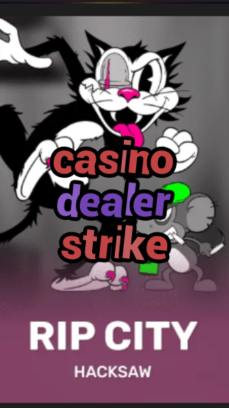 casino dealer strike-3xn3u5udepyz9m9w5iat.com